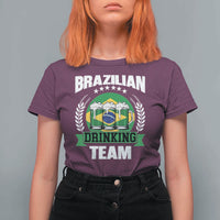 Brazil Drinking Team T Shirt For Women Funny Brazilian Flag Beer Party Gift