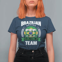 Brazil Drinking Team T Shirt For Women Funny Brazilian Flag Beer Party Gift