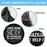 I Hate Being Sexy But I'm Brazilian Brazil Spare Tire Cover Funny Sarcastic National Pride