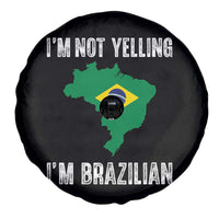 I'm Not Yelling I'm Brazilian Spare Tire Cover Funny Brazil Pride