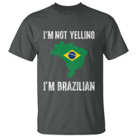 I'm Not Yelling I'm Brazilian T Shirt Funny Brazil Pride