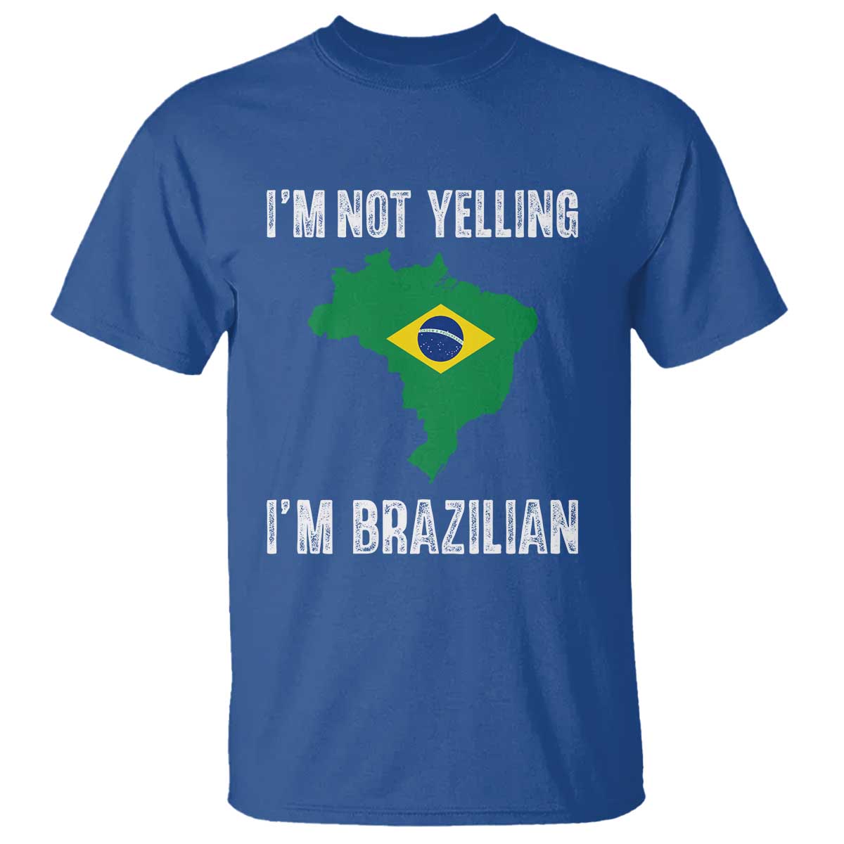 I'm Not Yelling I'm Brazilian T Shirt Funny Brazil Pride