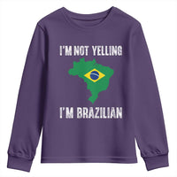 I'm Not Yelling I'm Brazilian Youth Sweatshirt Funny Brazil Pride