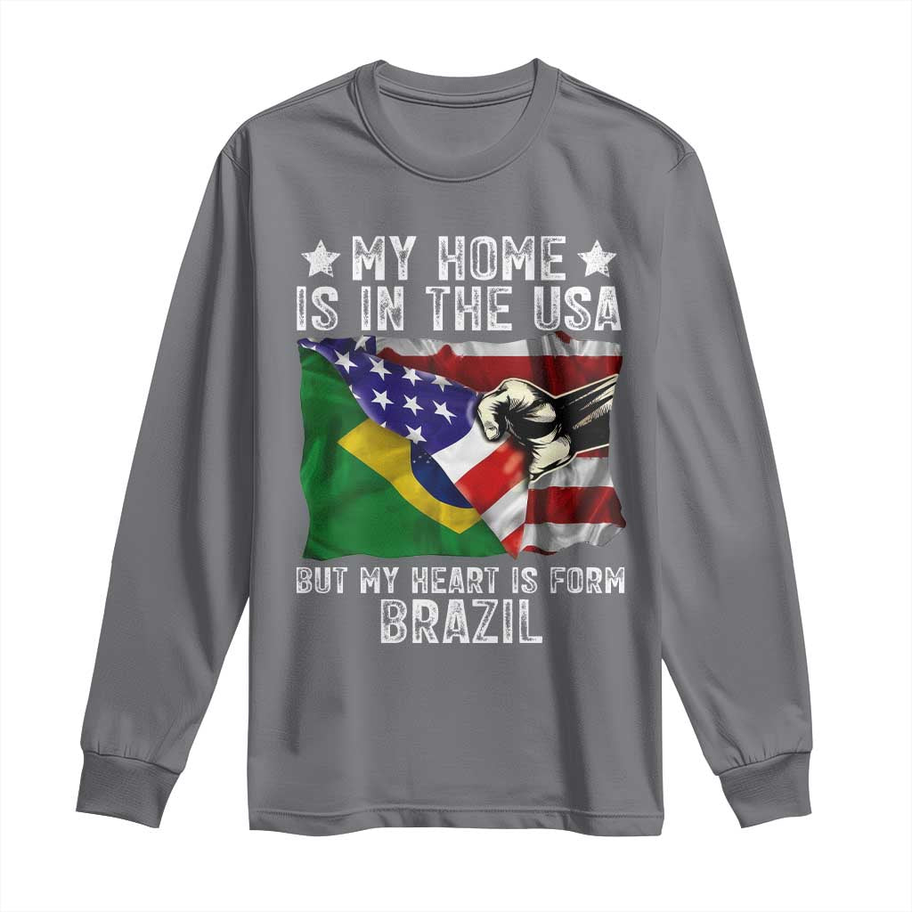 Brazilian American Patriot Heart Is From Brazil Flag Long Sleeve Shirt