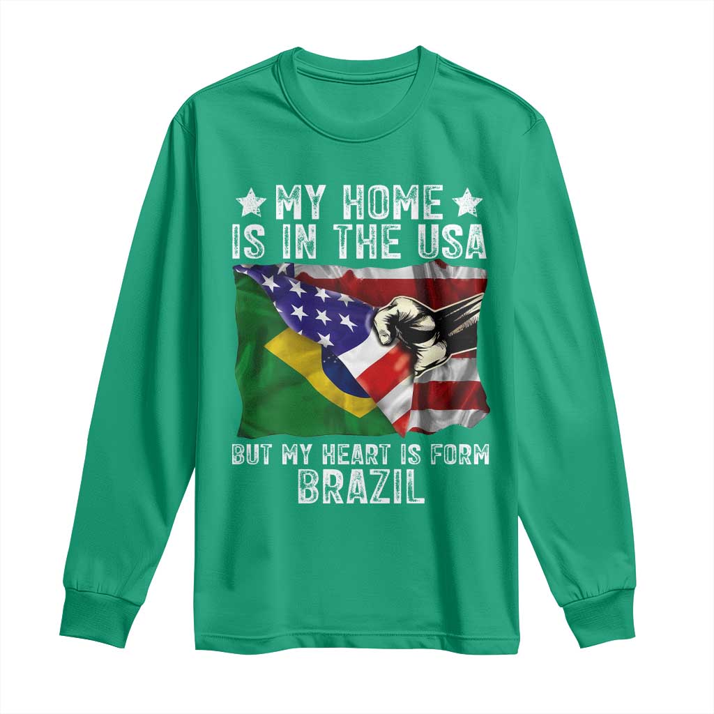 Brazilian American Patriot Heart Is From Brazil Flag Long Sleeve Shirt