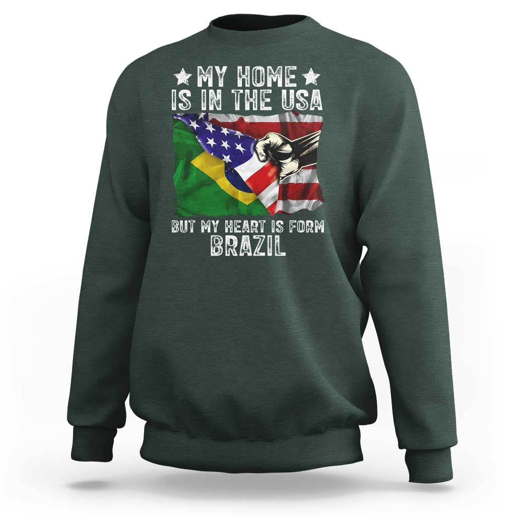 Brazilian American Patriot Heart Is From Brazil Flag Sweatshirt