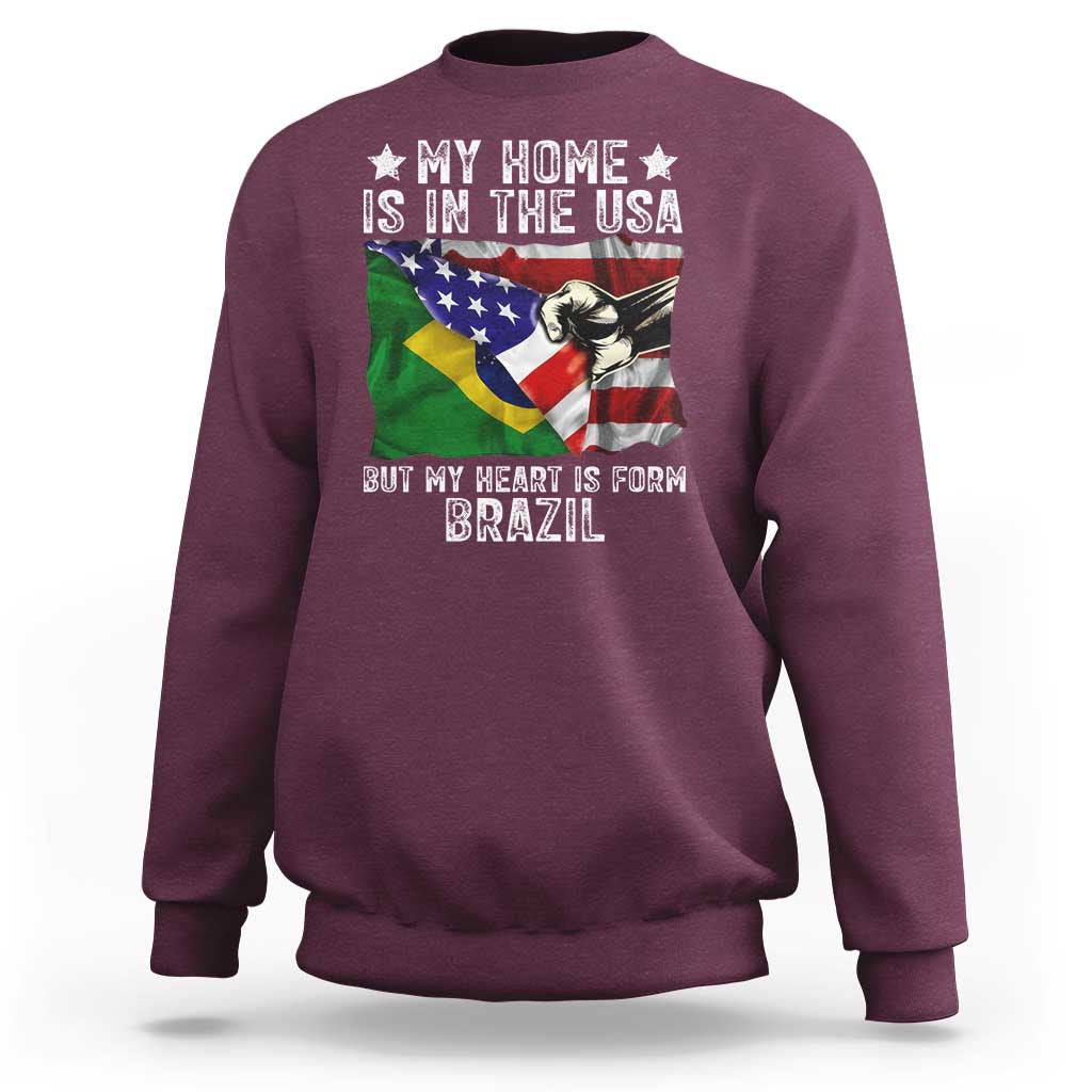Brazilian American Patriot Heart Is From Brazil Flag Sweatshirt