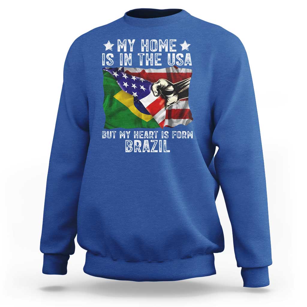 Brazilian American Patriot Heart Is From Brazil Flag Sweatshirt