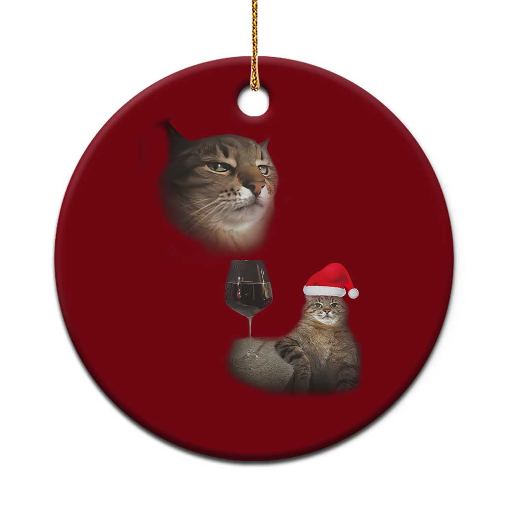 Funny Cat Xmas Ceramic Ornament Cats Drinking Wine Oddly Specific Meme - Wonder Print Shop