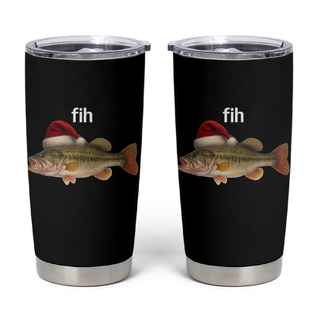 Funny Misspelled Fish Christmas Meme Tumbler Cup - Wonder Print Shop