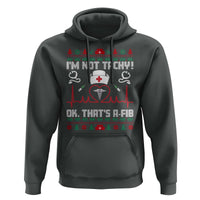 Funny Nurse Christmas Hoodie I Am Not Tachy Ok That Is A Fib - Wonder Print Shop