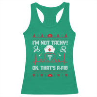 Funny Nurse Christmas Racerback Tank Top I Am Not Tachy Ok That Is A Fib - Wonder Print Shop