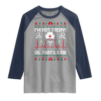 Funny Nurse Christmas Raglan Shirt I Am Not Tachy Ok That Is A Fib - Wonder Print Shop