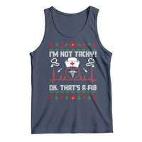 Funny Nurse Christmas Tank Top I Am Not Tachy Ok That Is A Fib - Wonder Print Shop