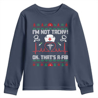 Funny Nurse Christmas Youth Sweatshirt I Am Not Tachy Ok That Is A Fib - Wonder Print Shop