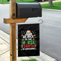Christmas Nurse Garden Flag Be Nice To The Nurse Santa Is Watching - Wonder Print Shop