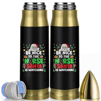 Christmas Nurse Bullet Tumbler Be Nice To The Nurse Santa Is Watching - Wonder Print Shop