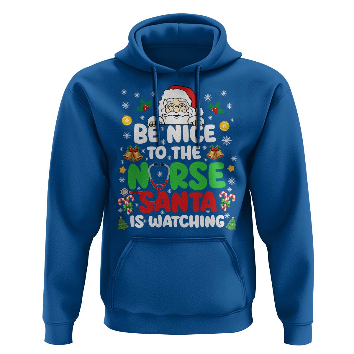 Christmas Nurse Hoodie Be Nice To The Nurse Santa Is Watching - Wonder Print Shop