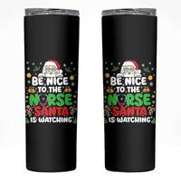 Christmas Nurse Skinny Tumbler Be Nice To The Nurse Santa Is Watching - Wonder Print Shop