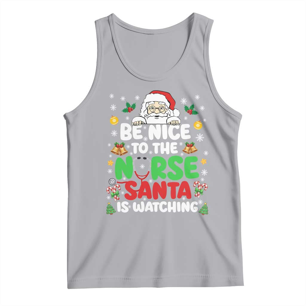 Christmas Nurse Tank Top Be Nice To The Nurse Santa Is Watching - Wonder Print Shop