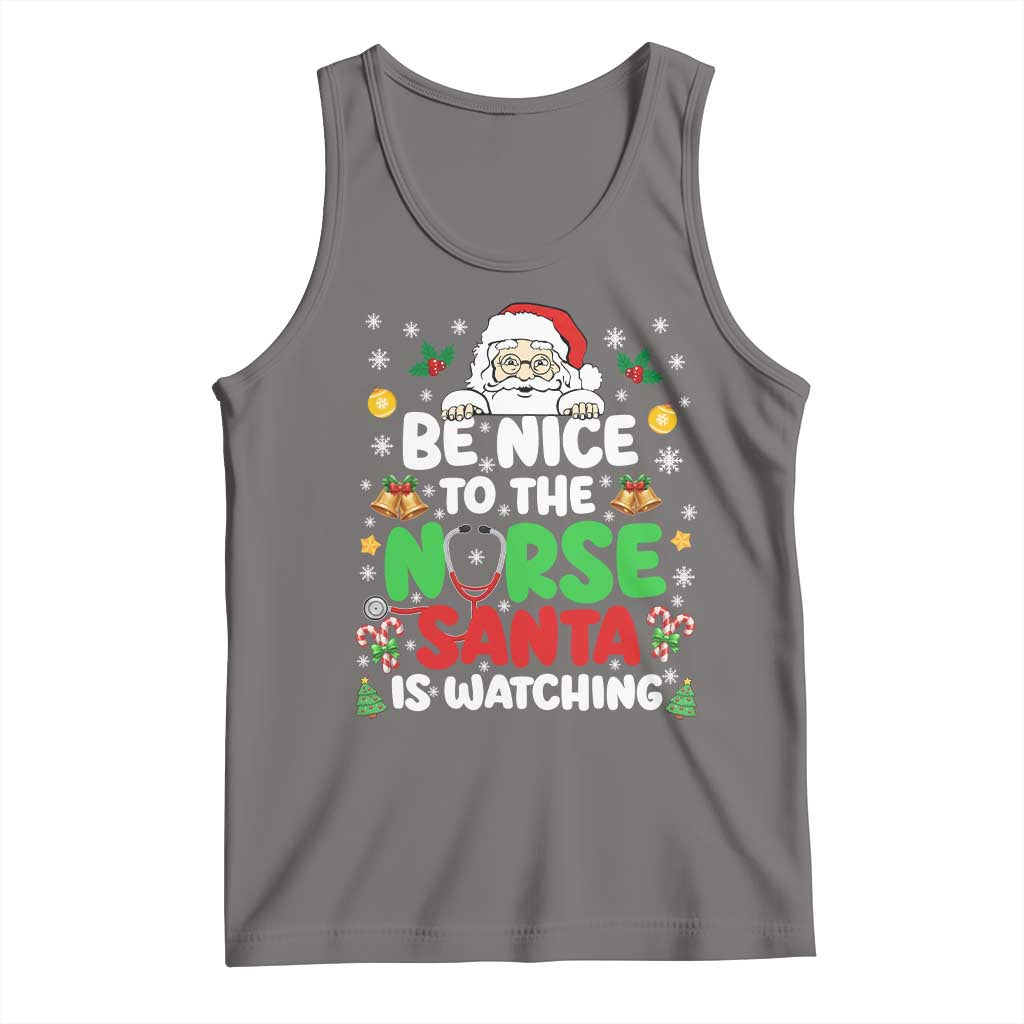 Christmas Nurse Tank Top Be Nice To The Nurse Santa Is Watching - Wonder Print Shop