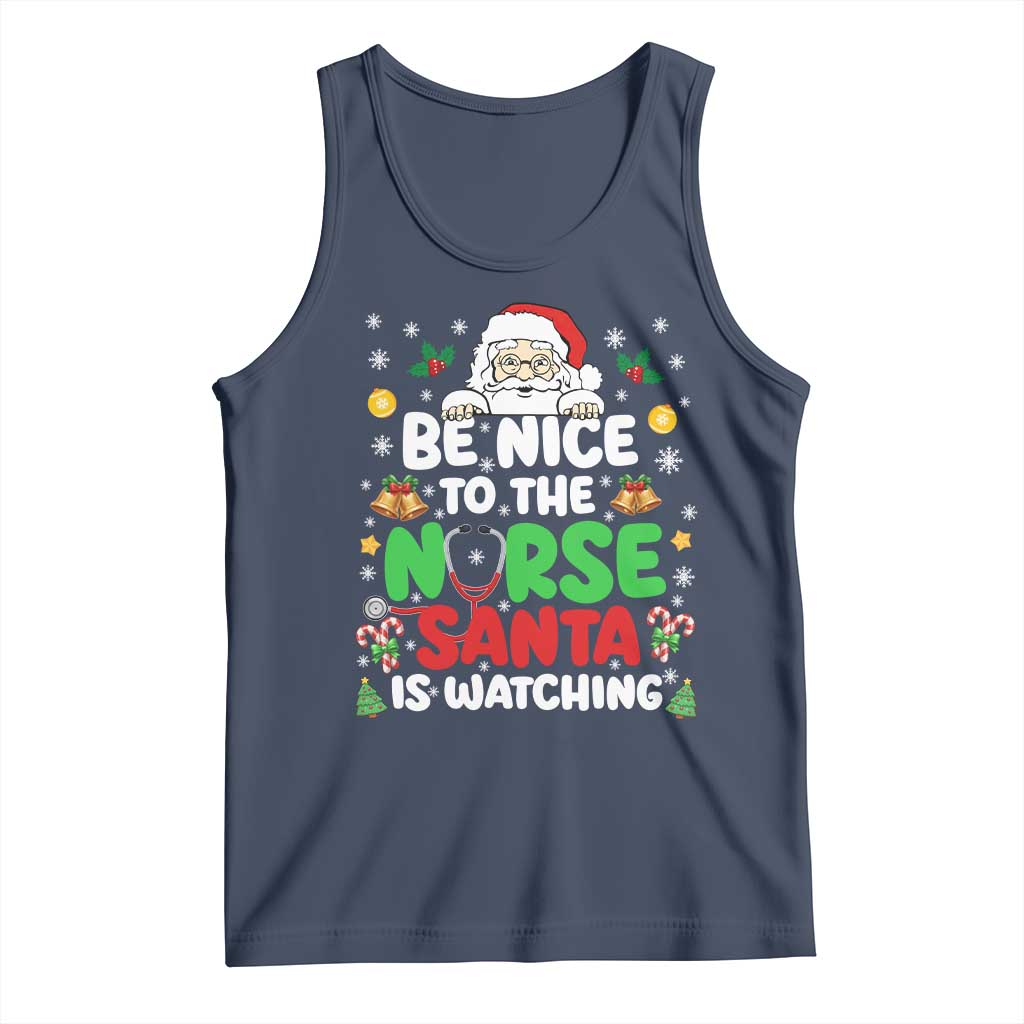 Christmas Nurse Tank Top Be Nice To The Nurse Santa Is Watching - Wonder Print Shop