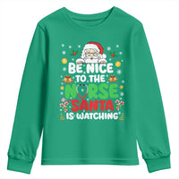 Christmas Nurse Youth Sweatshirt Be Nice To The Nurse Santa Is Watching - Wonder Print Shop