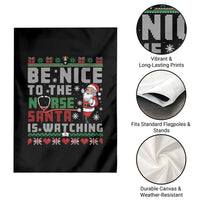 Funny Nurse Christmas Garden Flag Be Nice To The Nurse Santa Is Watching - Wonder Print Shop