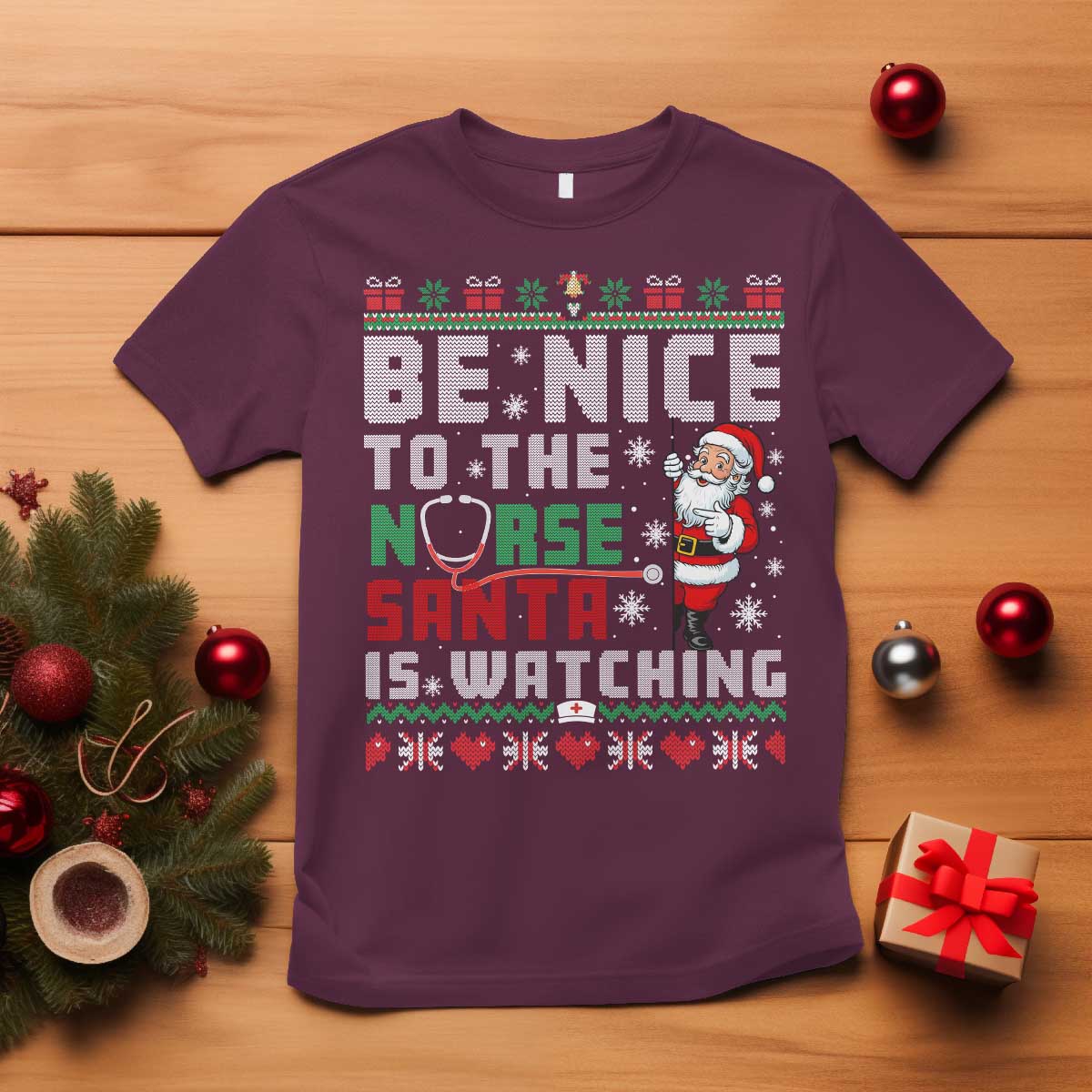 Funny Nurse Christmas T Shirt Be Nice To The Nurse Santa Is Watching - Wonder Print Shop