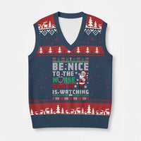 Funny Nurse Christmas V-Neck Knit Sweater Vest Be Nice To The Nurse Santa Is Watching - Wonder Print Shop