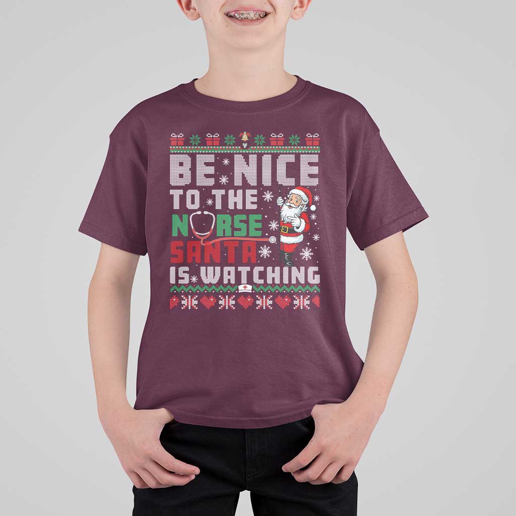 Funny Nurse Christmas T Shirt For Kid Be Nice To The Nurse Santa Is Watching - Wonder Print Shop