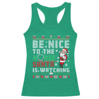 Funny Nurse Christmas Racerback Tank Top Be Nice To The Nurse Santa Is Watching - Wonder Print Shop