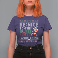 Funny Nurse Christmas T Shirt For Women Be Nice To The Nurse Santa Is Watching - Wonder Print Shop