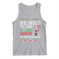 Funny Nurse Christmas Tank Top Be Nice To The Nurse Santa Is Watching - Wonder Print Shop