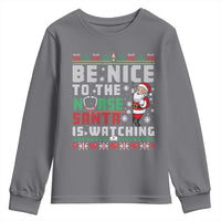 Funny Nurse Christmas Youth Sweatshirt Be Nice To The Nurse Santa Is Watching - Wonder Print Shop