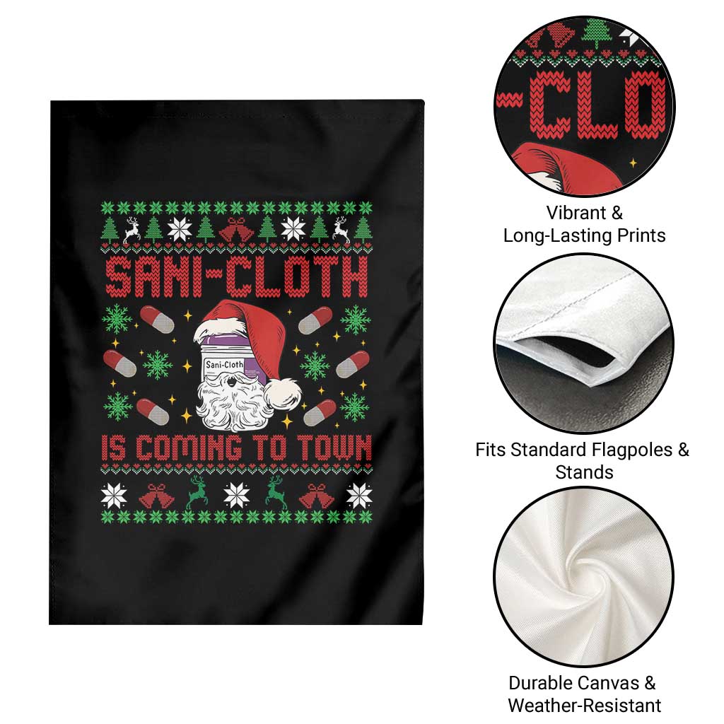 Sani-cloth Is Coming To Town Garden Flag Funny Nurse Christmas - Wonder Print Shop
