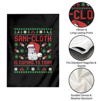 Sani-cloth Is Coming To Town Garden Flag Funny Nurse Christmas - Wonder Print Shop