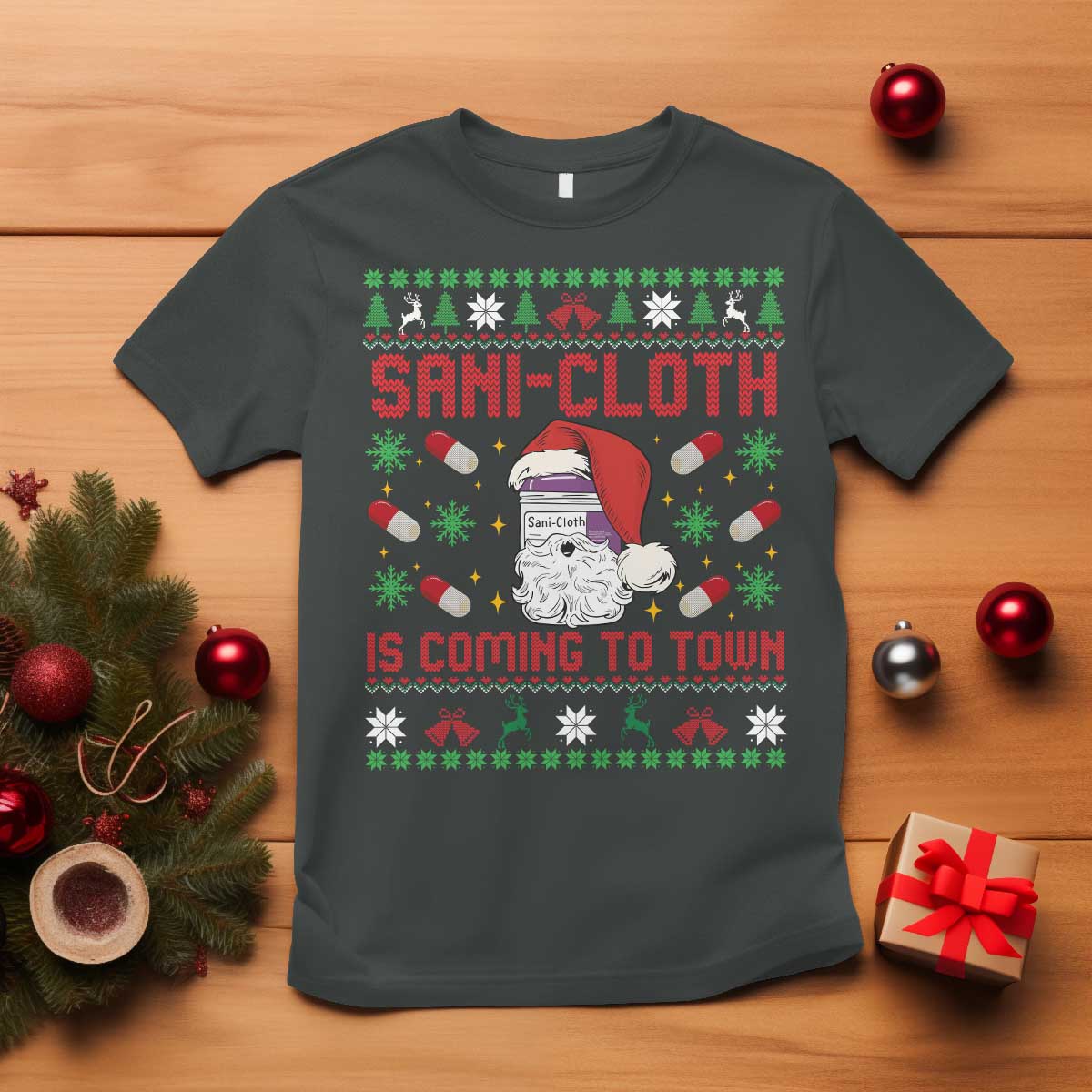 Sani-cloth Is Coming To Town T Shirt Funny Nurse Christmas - Wonder Print Shop