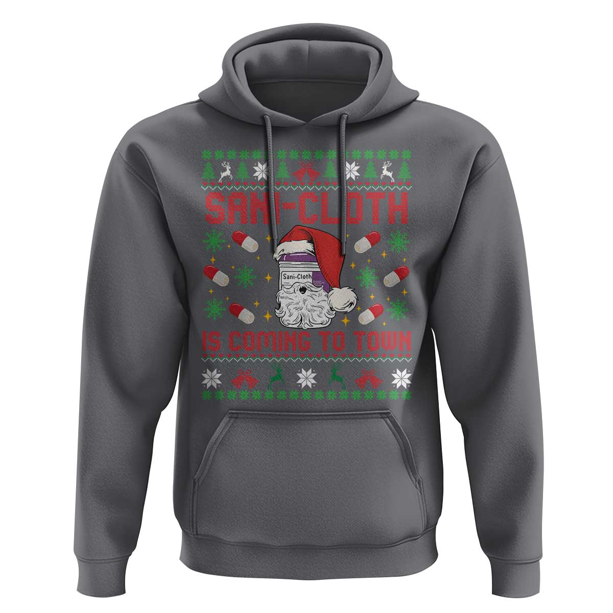 Sani-cloth Is Coming To Town Hoodie Funny Nurse Christmas - Wonder Print Shop