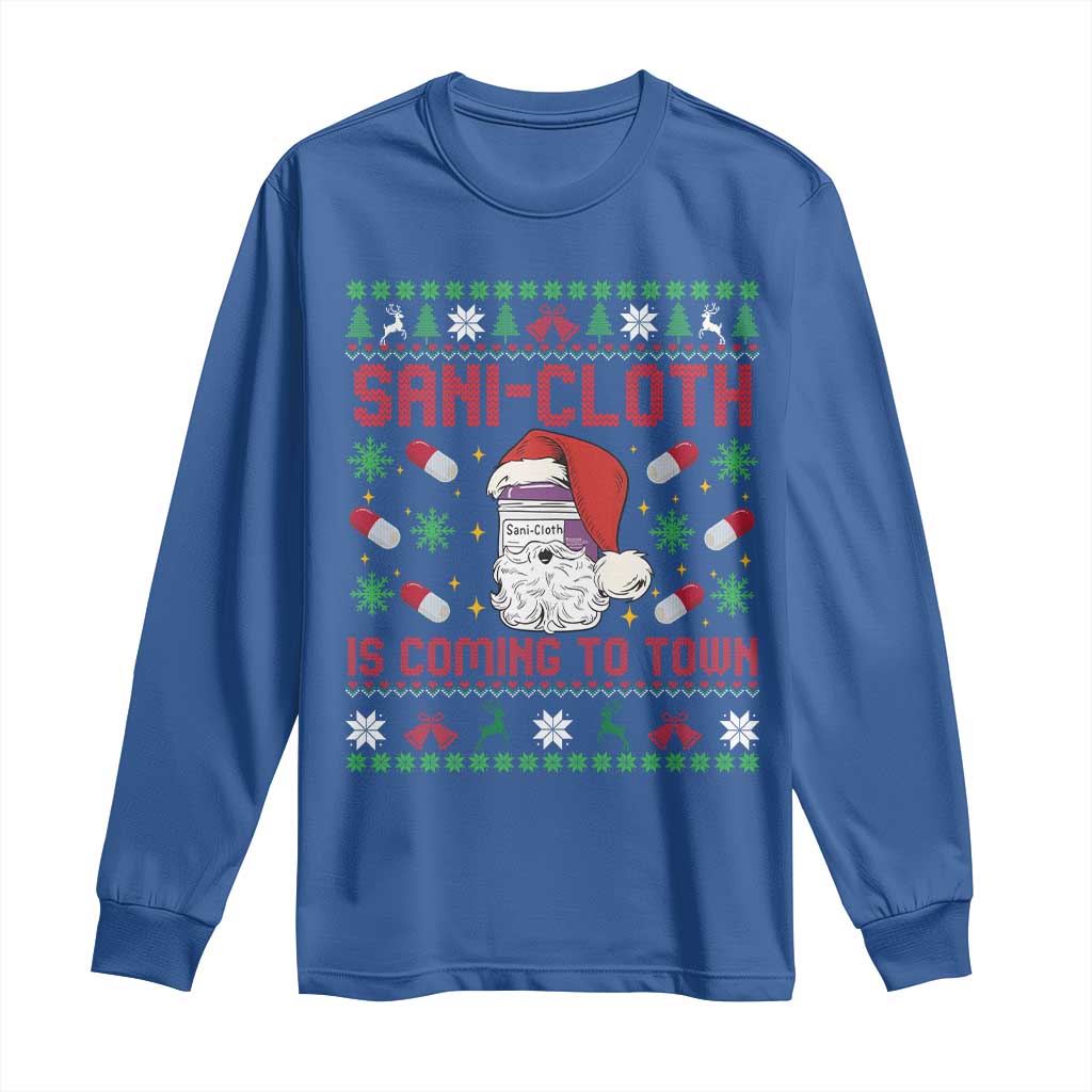 Sani-cloth Is Coming To Town Long Sleeve Shirt Funny Nurse Christmas - Wonder Print Shop