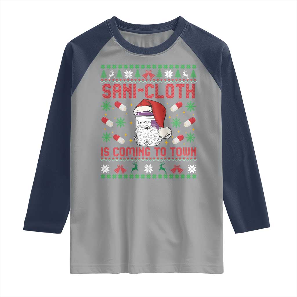 Sani-cloth Is Coming To Town Raglan Shirt Funny Nurse Christmas - Wonder Print Shop