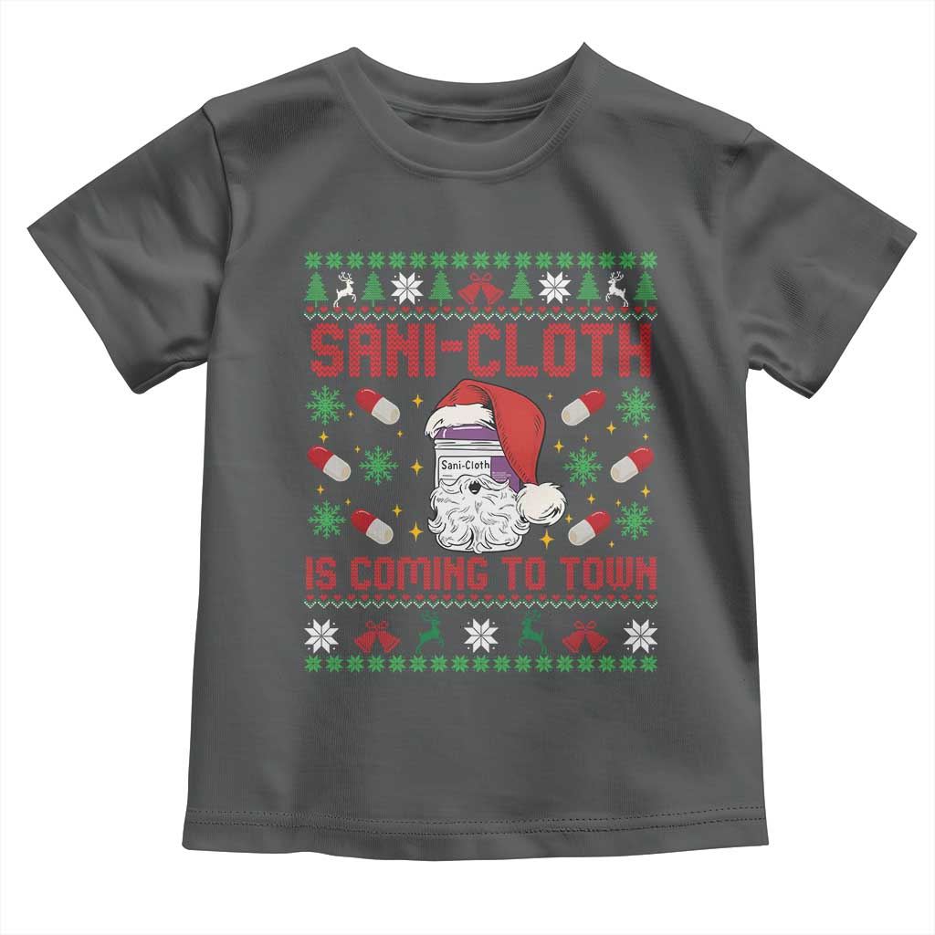 Sani-cloth Is Coming To Town Toddler T Shirt Funny Nurse Christmas - Wonder Print Shop