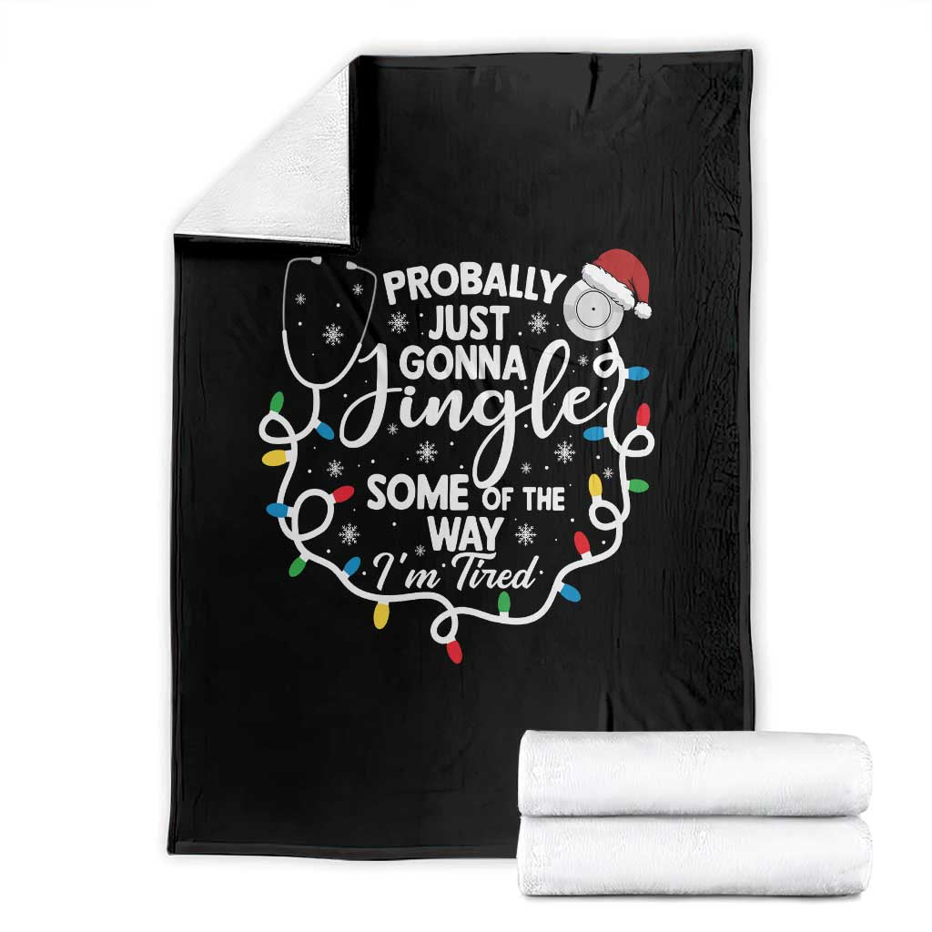 Probably Just Gonna Jingle Some of The Way I Am Tired Throw Blanket Funny Christmas Quote - Wonder Print Shop