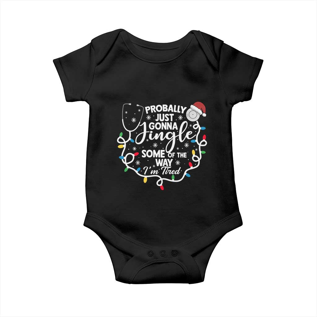 Probably Just Gonna Jingle Some of The Way I Am Tired Baby Onesie Funny Christmas Quote - Wonder Print Shop