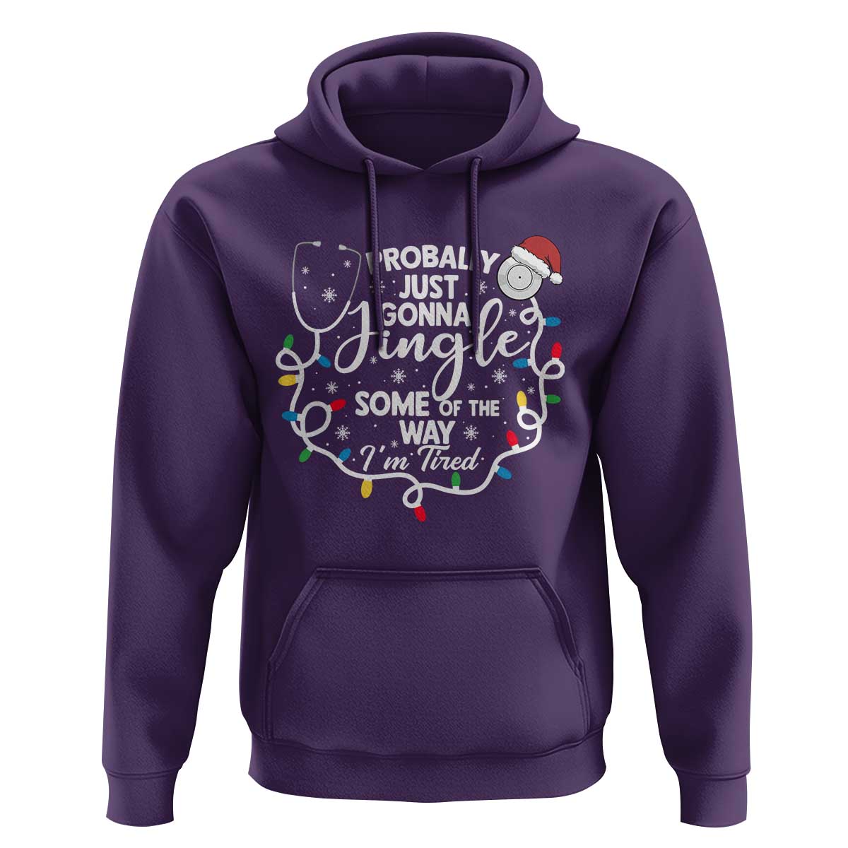 Probably Just Gonna Jingle Some of The Way I Am Tired Hoodie Funny Christmas Quote - Wonder Print Shop
