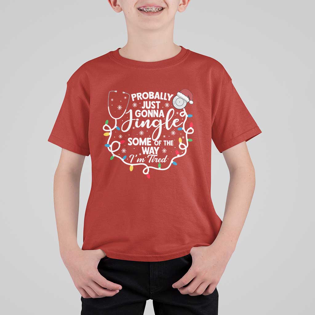 Probably Just Gonna Jingle Some of The Way I Am Tired T Shirt For Kid Funny Christmas Quote - Wonder Print Shop