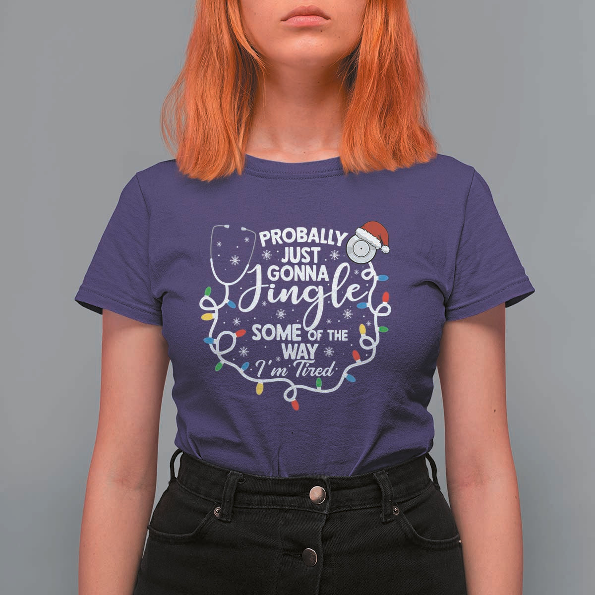 Probably Just Gonna Jingle Some of The Way I Am Tired T Shirt For Women Funny Christmas Quote - Wonder Print Shop