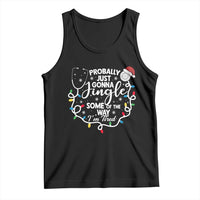 Probably Just Gonna Jingle Some of The Way I Am Tired Tank Top Funny Christmas Quote - Wonder Print Shop