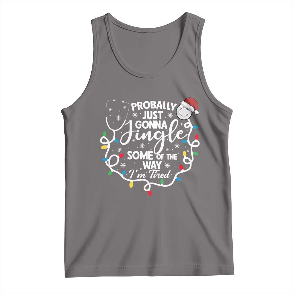 Probably Just Gonna Jingle Some of The Way I Am Tired Tank Top Funny Christmas Quote - Wonder Print Shop