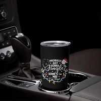 Probably Just Gonna Jingle Some of The Way I Am Tired Tumbler Cup Funny Christmas Quote - Wonder Print Shop